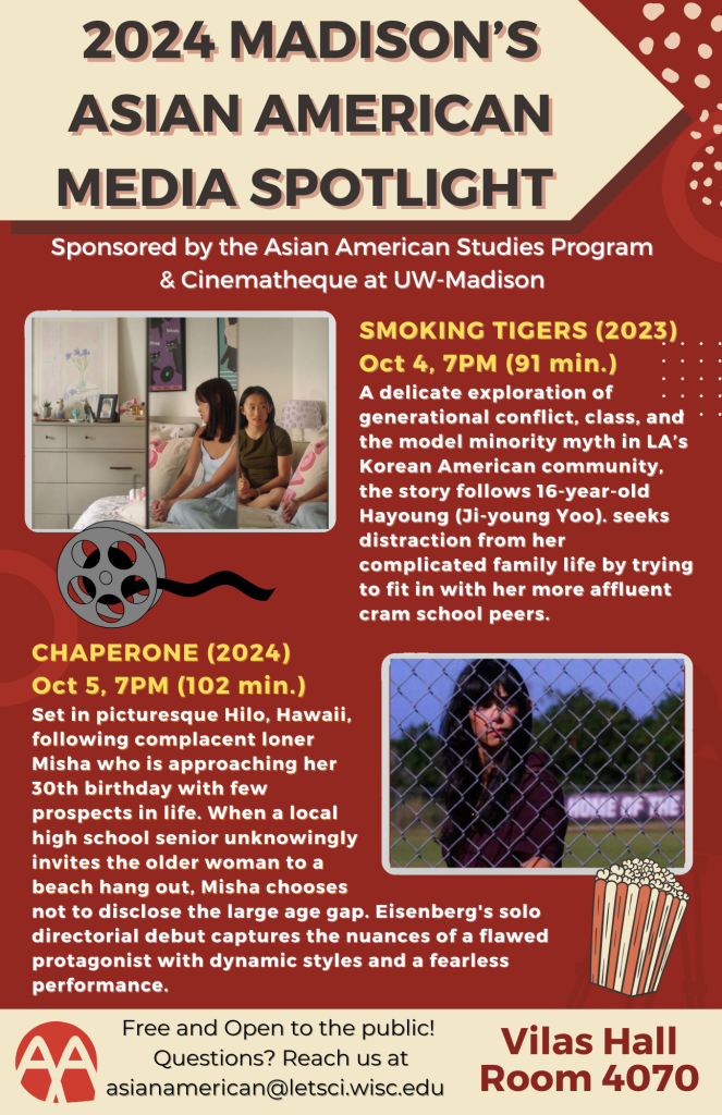 Poster for 2024 Madison's Asian American Media Spotlight featuring stills from two films, Smoking Tigers and Chaperone, along with a synopsis of each on a red background. 